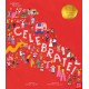 British Museum: Celebrate!: Discover 50 Fantastic Festivals from Around the World