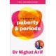 The Power of Puberty & Periods: The pocket guide to female health from one of TV's best loved doctors