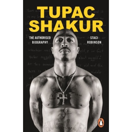 Tupac Shakur: The Authorized Biography