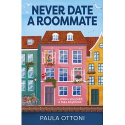 Never Date A Roommate