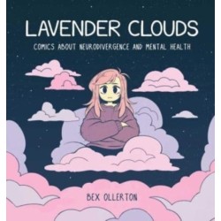 Lavender Clouds: Comics about Neurodivergence and Mental Health