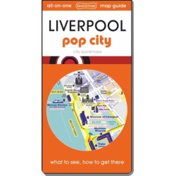 Liverpool - pop city: Map guide of What to see & How to get there