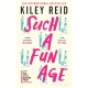 Such a Fun Age: 'The book of the year' Independent