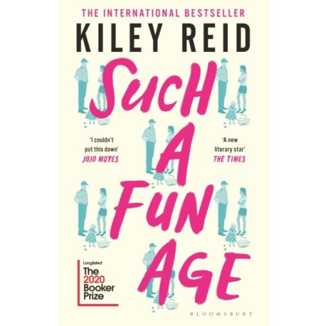 Such a Fun Age: 'The book of the year' Independent