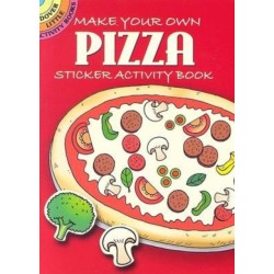 Make Your Own Pizza Sticker Activity Book: Sticker Activity Book