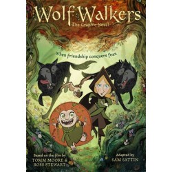 Wolfwalkers: The Graphic Novel - Nominated for an Oscar