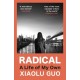 Radical: A Life of My Own