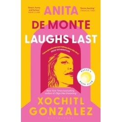 Anita de Monte Laughs Last: A Reese Witherspoon Book Club Pick