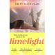 Limelight: The new novel from the author of Insatiable