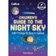 The Children’s Guide to the Night Sky: 100 Things to See in Space