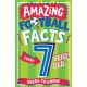 AMAZING FOOTBALL FACTS EVERY 7 YEAR OLD NEEDS TO KNOW