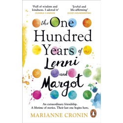 The One Hundred Years of Lenni and Margot: The new and unforgettable Richard & Judy Book Club pick
