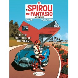 Spirou & Fantasio Vol. 22: In the Clutches of the Viper: Volume 22
