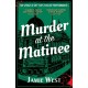 Murder at the Matinee: This golden-age style theatrical murder mystery is perfect for fans of Richard Osman, Robert Thorogood and, of course, Agatha Christie!
