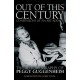 Out of this Century - Confessions of an Art Addict: The Autobiography of Peggy Guggenheim