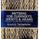 Patterns for Guernseys, Jerseys & Arans: Fishermen's Sweaters from the British Isles