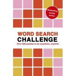 Word Search Challenge: 100 Puzzles to do anywhere, anytime