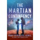 Martian Contingency: A Lady Astronaut Novel