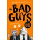 The Bad Guys:Episodes 1 and 2