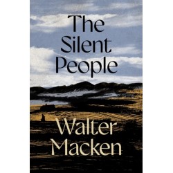 The Silent People: The Second Impressive and Engrossing Story in the Irish Trilogy