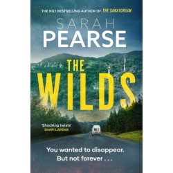 The Wilds: The thrilling new mystery from the bestselling author of The Sanatorium