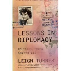 Lessons in Diplomacy: Politics, Power and Parties