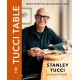 The Tucci Table: From the No.1 bestselling author of Taste, the perfect gift this Christmas