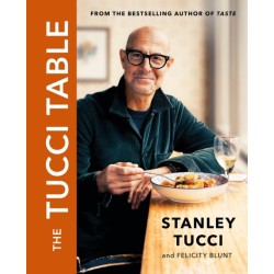 The Tucci Table: From the No.1 bestselling author of Taste, the perfect gift this Christmas