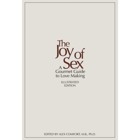 The Joy of Sex: 50TH ANNIVERSARY EDITION