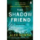 The Shadow Friend: The gripping new psychological thriller from the Richard & Judy bestselling author of The Whisper Man