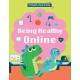 Computer Kids: Being Healthy Online