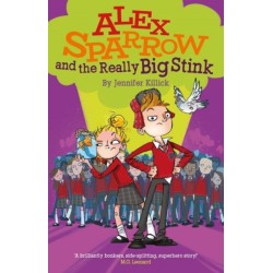 Alex Sparrow and the Really Big Stink