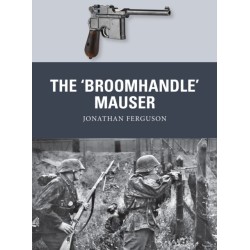 The ‘Broomhandle’ Mauser