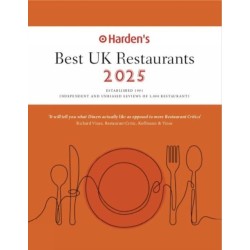 Harden's Best UK Restaurants 2025 25th EDITION