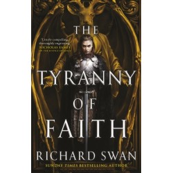 The Tyranny of Faith