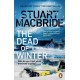 The Dead of Winter: The chilling new thriller from the No. 1 Sunday Times bestselling author of the Logan McRae series