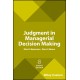 Judgment in Managerial Decision Making, 8e Custom Edition