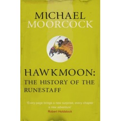 Hawkmoon: The History of the Runestaff