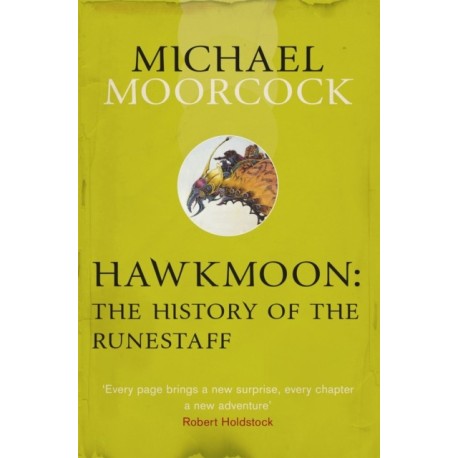 Hawkmoon: The History of the Runestaff