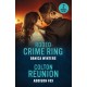 Rodeo Crime Ring / Colton Reunion: Rodeo Crime Ring (West Glacier Ranch Suspense) / Colton Reunion (the Coltons of Arizona)