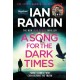 A Song for the Dark Times: The number one bestselling series that inspired BBC One’s REBUS