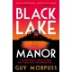 Black Lake Manor