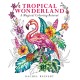 Tropical Wonderland: A Magical Coloring Retreat – A Calming Coloring Book of Rainforest Flowers and Animals for Adults
