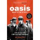 Oasis: What's The Story?: Life on tour with Liam and Noel Gallagher