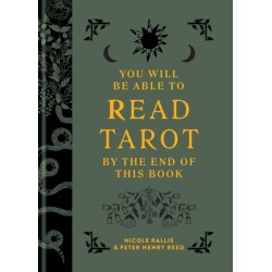 You Will Be Able to Read Tarot by the End of This Book: The illustrated guidebook to unlock your journey through the cards