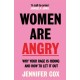 Women Are Angry: The Times Self-Help Book of the Year 2024