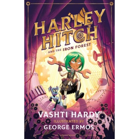 Harley Hitch and the Iron Forest