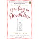 One Day in December: The uplifting, feel-good, Sunday Times bestselling Christmas romance you need this festive season