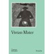 Vivian Maier