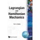 Lagrangian And Hamiltonian Mechanics